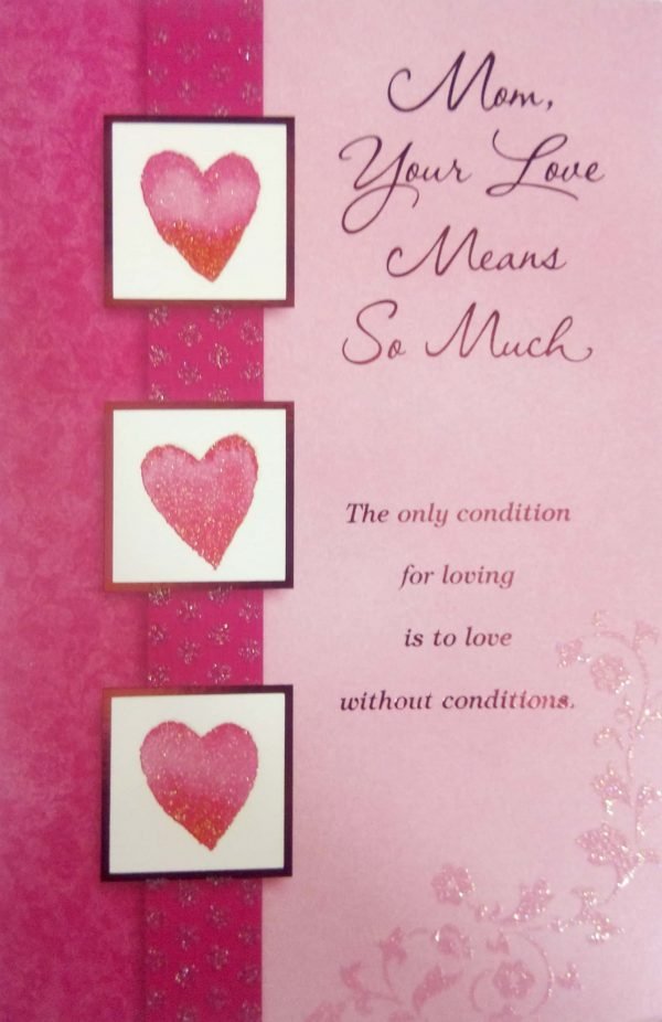 Valentine-4541620341-Mom, Your Love Means So Much...