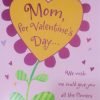 Valentine-4541620477-Mom, For Valentine's Day...