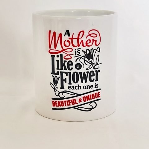 OA Mug - A Mother is Like a Flower