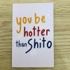 Elisa Castagna Blank Card-You Be Hotter Than Shito
