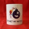 OA Mug - I Have Met My Match