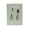 Yobbings Blank Card-Dance! It's Your Birthday
