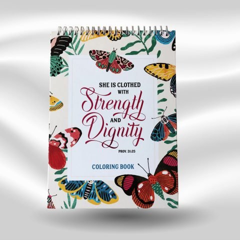 She Is Clothed With Strength And Dignity Coloring Book