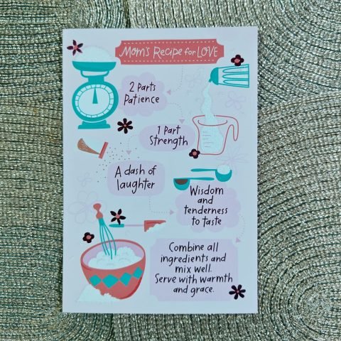 Mother's Day--Mom's Recipe For Love
