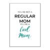 OA Card: You're Not A Regular Mum...