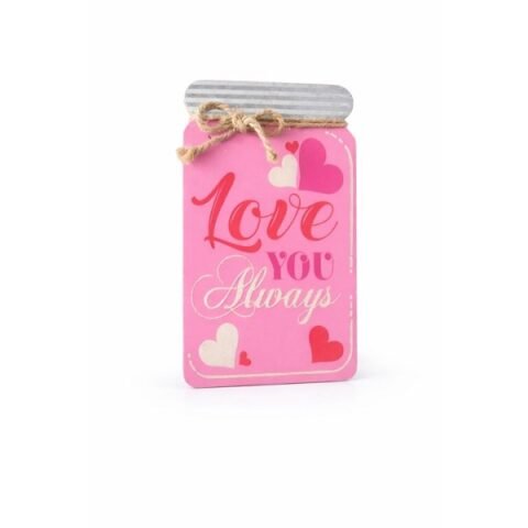Mason Wooden Table Top Jar I Love You Always