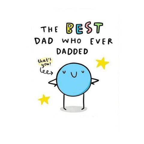 OA Cards: The Best Dad Who Ever Dadded