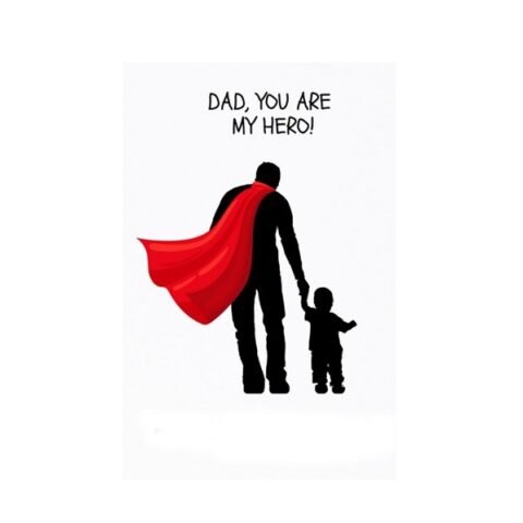 OA Cards: Dad, You're My Hero!